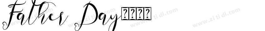 Father Day字体转换